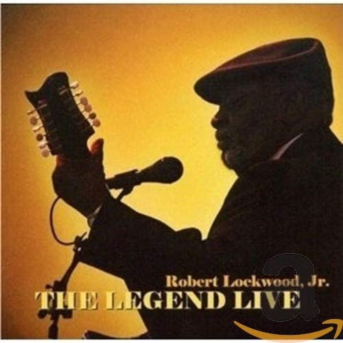 Lockwood Jr., Robert/The Legend Live [CD]
