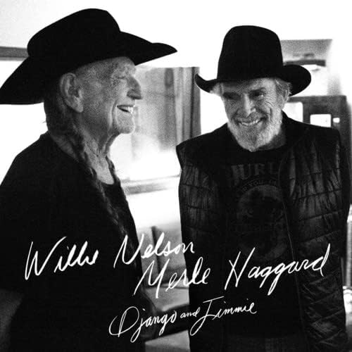 Nelson, Willie & Merle Haggard/Django and Jimmie [LP]