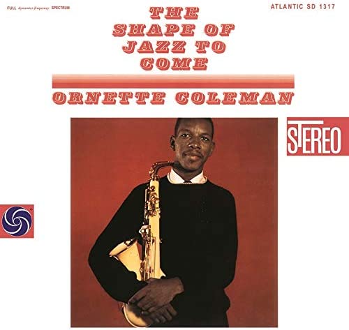 Coleman, Ornette/The Shape Of Jazz To Come (Audiophile Pressing) [LP]