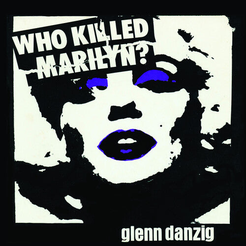 Danzig, Glenn/Who Killed Marilyn? (Picture Disc) [LP]