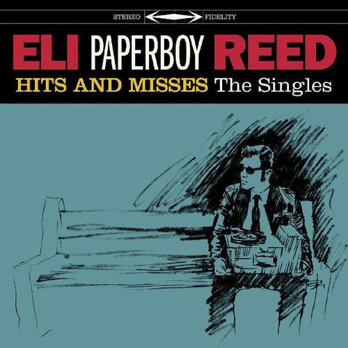 Reed, Eli Paperboy/Hits And Misses: The Singles [LP]
