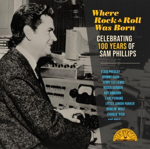 Various Artists/Where Rock 'n' Roll Was Born: Celebrating 100 Years of Sam Phillips [LP]