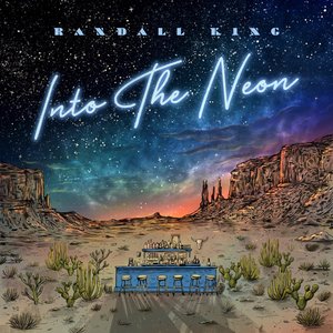 King, Randall/Into The Neon [LP]