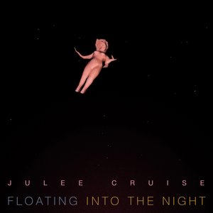 Cruise, Julee/Floating Into The Night [LP]