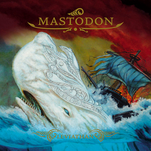 Mastodon/Leviathan [LP]
