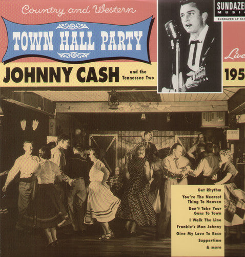 Cash, Johnny/Johnny Cash Live At Town Hall Party 1958! [LP]