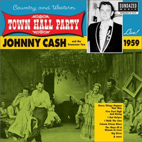 Cash, Johnny/Johnny Cash Live At Town Hall Party 1959! [LP]