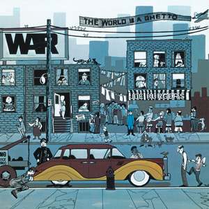 War/The World Is A Ghetto [LP]