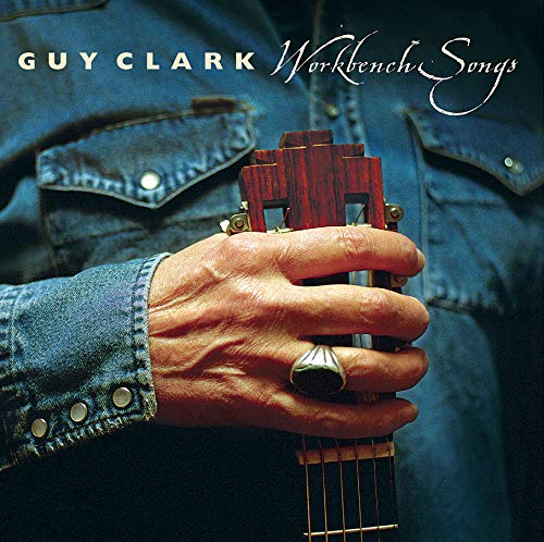Clark, Guy/Workbench Songs [LP]