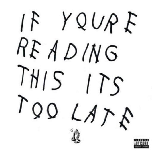 Drake/If You're Reading This It's Too Late [LP]