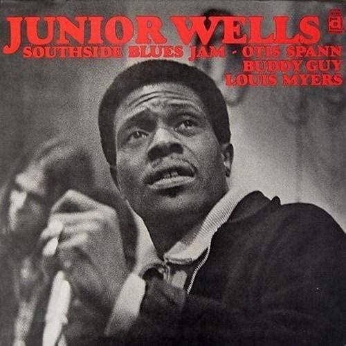Wells, Junior/Southside Blues Jam [LP]