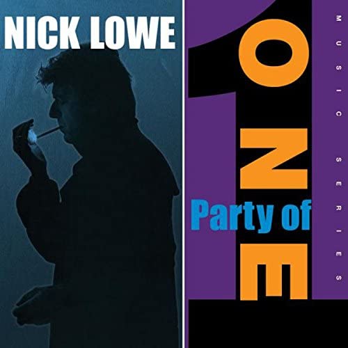 Lowe, Nick/Party Of One - (with bonus EP) [LP]