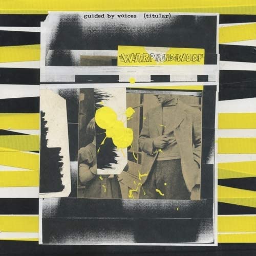 Guided By Voices/Warp And Woof [LP]