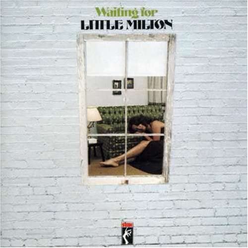 Little Milton/Waiting For [CD]