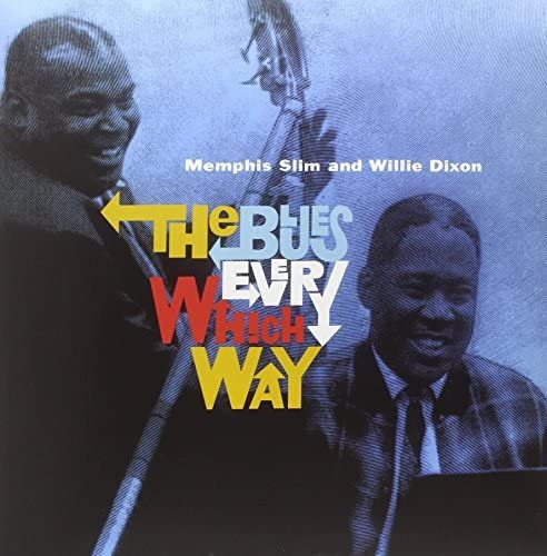 Memphis Slim & Dixon, Willie/The Blues Every Which Way [LP]