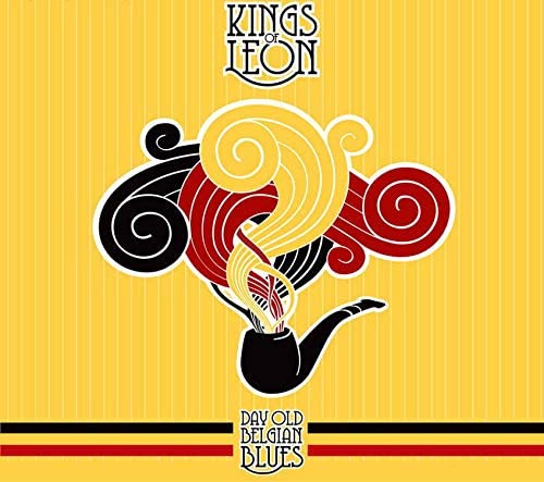 Kings Of Leon/Day Old Belgian Blues [LP]