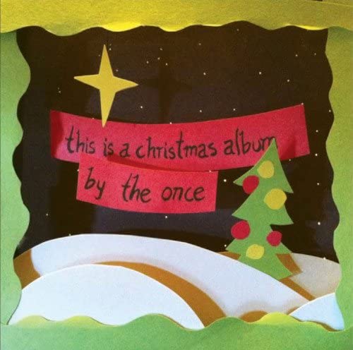 Once, The/This Is A Christmas Album By The Once [CD]