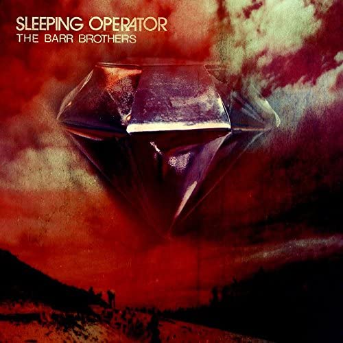 Barr Brothers, The/Sleeping Operator [LP]