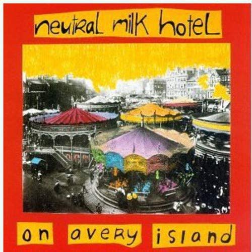 Neutral Milk Hotel/On Avery Island [CD]
