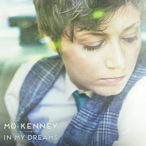 Kenney, Mo/In My Dreams [CD]
