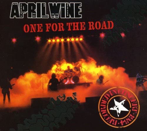 April Wine/One For The Road [CD]