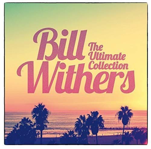 Withers, Bill/The Ultimate Collection [CD]