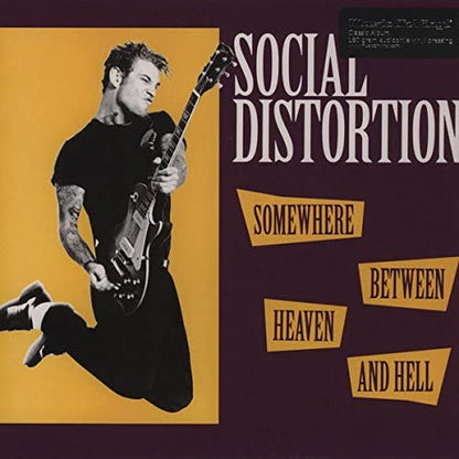 Social Distortion/Somewhere Between Heaven and Hell [LP]