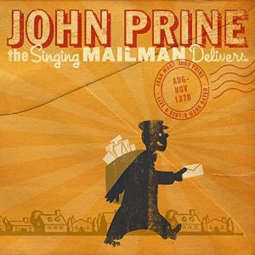 Prine, John/The Singing Mailman Delivers [CD]