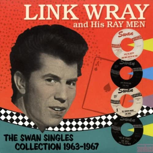 Wray, Link/Swan Singles Collection [LP]