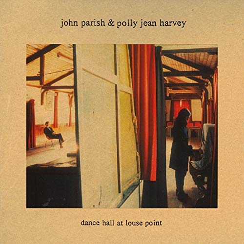 Parish, John & PJ Harvey/Dance Hall At Louse Point [LP]