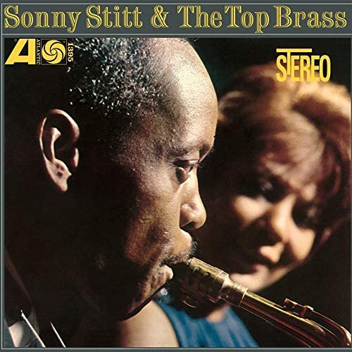 Stitt, Sonny/Sonny Stitt & The Top Brass (Audiophile Pressing) [LP]