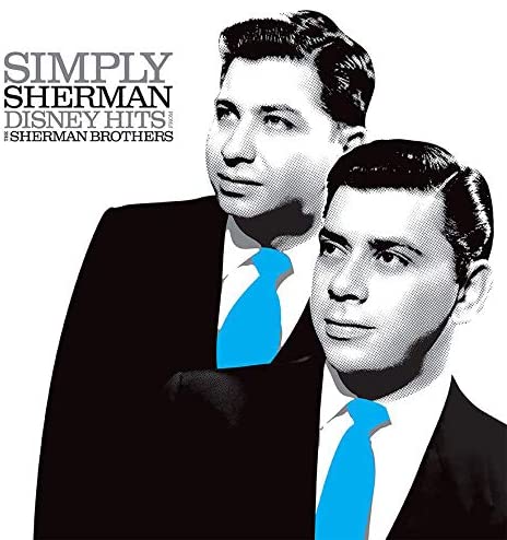 Sherman Brothers, The/Simply Sherman - Disney Hits [LP]