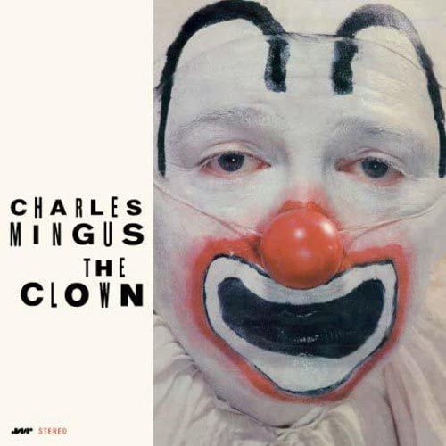 Mingus, Charles/The Clown [LP]