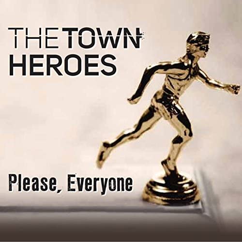 Town Heroes, The/Please, Everyone [LP]