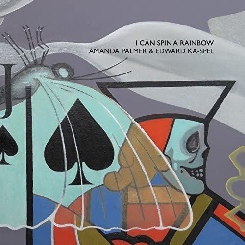 Palmer, Amanda & Ka-Spel/I Can Spin A Rainbow (2LP) [LP]
