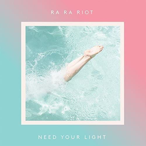 Ra Ra Riot/Need Your Light [LP]