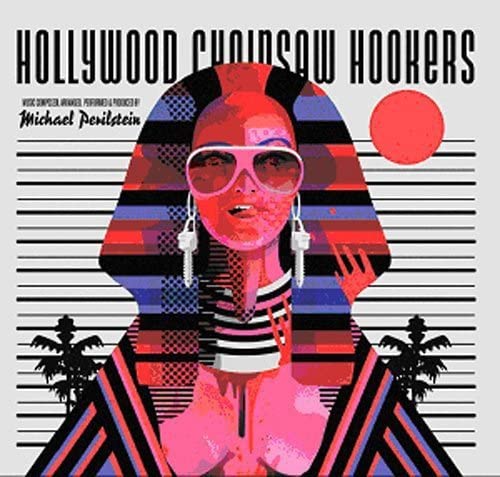 Soundtrack/Hollywood Chainsaw Hookers (Death Waltz) [LP]