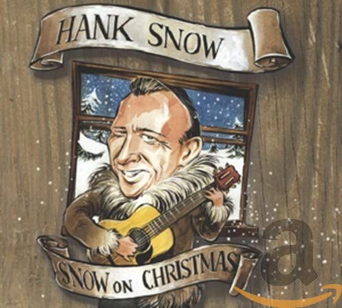Snow, Hank/Snow On Christmas [CD]
