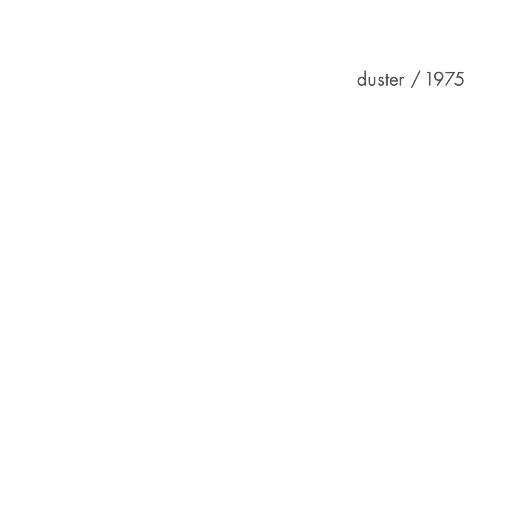 Duster/1975 (Ghost White Vinyl) [LP]