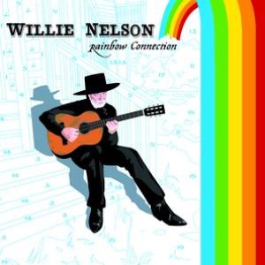 Nelson, Willie/Rainbow Connection [LP]