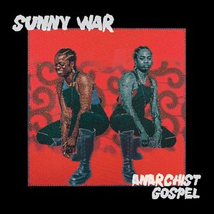 Sunny War/Anarchist Gospel [LP]
