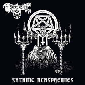 Necrophobic/Satanic Blasphemies [LP]