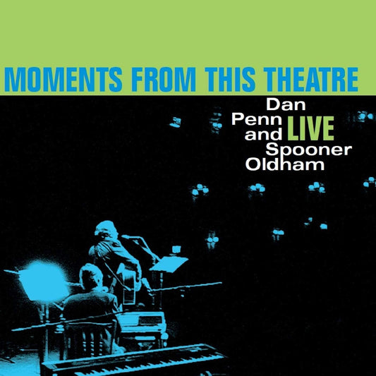 Penn, Dan & Spooner Oldham/Moments From This Theatre - Live [LP]