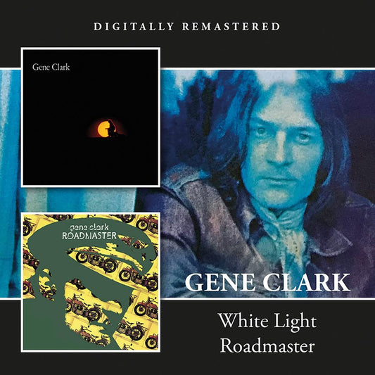 Clark, Gene/White Light/Roadmaster [CD]