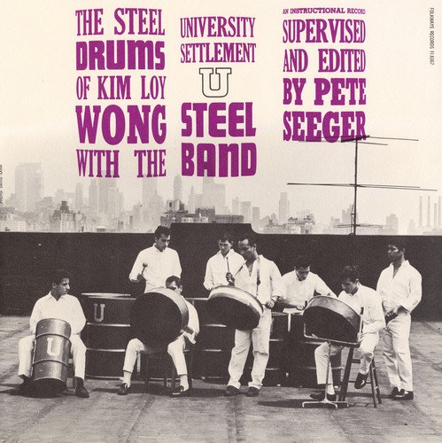 Wong, Loy Kim/Steel Drums Of [CD]