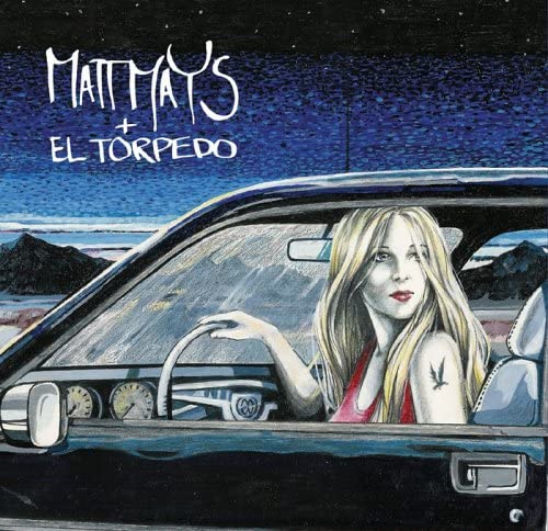 Mays, Matt/Mays, Matt & El Torpedo [CD]