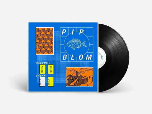 Pip Blom/Welcome Break [LP]