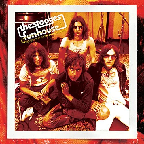 Stooges, The/Fun House - Highlights From The Fun House Sessions (2LP) [LP]