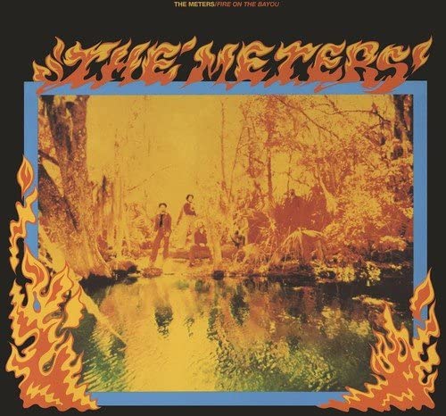 Meters, The/Fire On The Bayou (Audiophile Pressing) [LP]