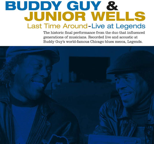 Guy, Buddy & Junior Wells/Last Time Around: Live At Legends (Audiophile Pressing) [LP]